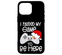 Funny Christmas Quotes I Paused My Game to Be Here Graphic Custodia per iPhone 16 Pro Max