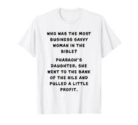 Funny Clean Bible Character Humor - Moses Profit Joke Maglietta