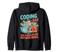 Funny Coding Dad Like a Regular Dad but With Bugs Felpa con Cappuccio