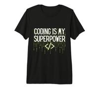 Funny Coding is My Superpower Coder Programmer Maglietta Premium