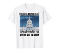 Funny Congress US Capitol Politics Joke Washington DC Humor Maglietta