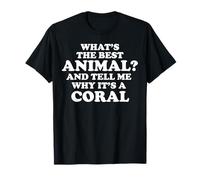 Funny Coral Saying Tshirt Hilarious Coral Joke Maglietta