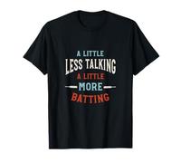 Funny Cricket Batter Humor Un po 'Meno Parlare, Maglietta