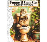Funny & Cute Cat Color by Number Book for Adults, Girls & Cat Moms: Bold & Easy Cat Coloring, Cozy Cat Moments, Perfect Gift for Women