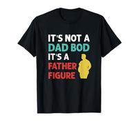 Funny Dad Bod Clothing - It's a Father Figure Maglietta