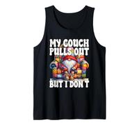 Funny Dad Saying For Men My Couch Pulls Out But I Dont Canotta