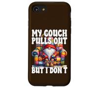 Funny Dad Saying For Men My Couch Pulls Out But I Dont Custodia per iPhone SE (2020) / 7 / 8