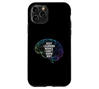 Funny Daying Deep Learning Works I Don't Know Why Citazione Custodia per iPhone 11 Pro