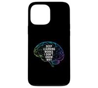 Funny Daying Deep Learning Works I Don't Know Why Citazione Custodia per iPhone 13 Pro Max