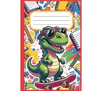 Funny Dinosaur Notebook For Kids: Lined Pages For Writing Practice and Creative Stories