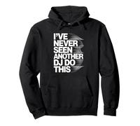 Funny DJ Innovation - Non Ho mai Visto Un Altro DJ Fare Questo Felpa con Cappuccio