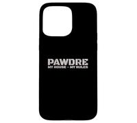 Funny Dog Dad, My House My Rules. Dog Father, New Puppy Dad Custodia per iPhone 15 Pro Max