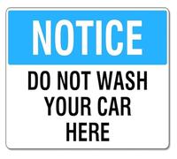 Funny Don t Hose Down Your Auto Here Sign 12x8 Inch