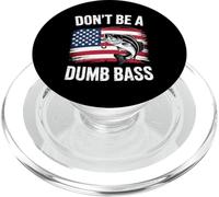 Funny Don't Be Dumb Bass Bandiera Americana Pescatore Pesca PopSockets PopGrip per MagSafe