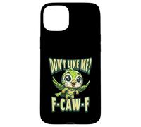 Funny Don't Like Me, F-CAW-F Adult Sarcastic Humor Custodia per iPhone 15 Plus
