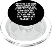 Funny "Don't Use A Big Word" Writer & Translator PopSockets PopGrip per MagSafe
