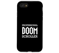 Funny Doomscrolling - Doomscroller professionale Custodia per iPhone SE (2020) / 7 / 8