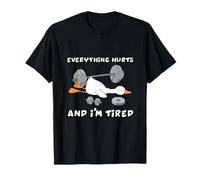 Funny Duck Everything Hurts And I'm Tired Workout Fitness Maglietta