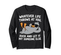 Funny Duck Graphic - Duck And Let It Hit Someone Else Maglia a Manica