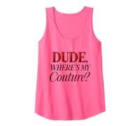 Funny Dude Where's My Couture Canotta