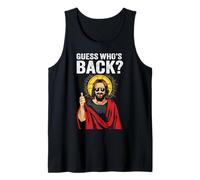 Funny Easter Jesus Shirt Guess Who's Back Canotta