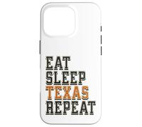 Funny Eat Sleep Texas Repeat, Great State of Texas Souvenir Custodia per iPhone 16 Pro