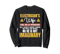 Funny Electricians Wife Yes He's Working Felpa