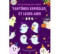Funny Fantasy E Fantômes espiègles et leurs amis Livre de col (Copertina rigida)
