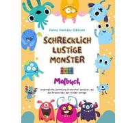Funny Fantasy E Schrecklich lustige Monster Malbuch Niedliche (Copertina rigida)