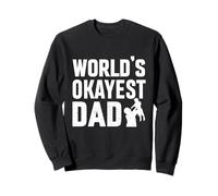 Funny Father World's Okayest Dad Felpa