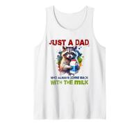 Funny Father's Just a dad who always returned with the Milk Canotta