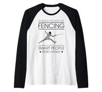 Funny Fencer Quote Smart People Scherma Maglia con Maniche Raglan