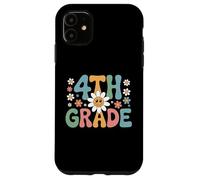 Funny First Day Of School 4th Fourth Grade Custodia per iPhone 11