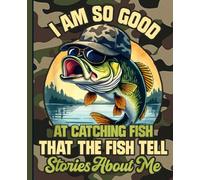Funny Fisherman Composition Notebook: Bass Fishing Joke and Outdoor Adventure Journal for School Notes, Teenagers, College Class, Teachers, and Office Writing