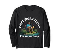 Funny fishing Can't work today I'm super busy Maglia a Manica