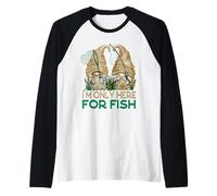 Funny Fishing Gnomes for Father & Son I`m Only Here for Fish Maglia con Maniche Raglan