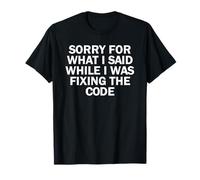 Funny Fixing The Code Tshirt Coder Meme Gift Men Women Maglietta