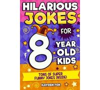 Funny Foxx 8 Year Old Jokes (Tascabile)