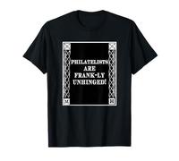 Funny Frank-ly Unhinged Pun Stamp Collecting Collector Maglietta
