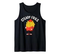 Funny French Fries, Fryday Everyday Foodie, Steady Fries Canotta
