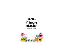 Funny Friendly Monster Coloring Book