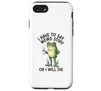 Funny Frog - Devo dire cose strane o morirò Custodia per iPhone SE (2020) / 7/8