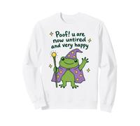 Funny Frog Poof Ora Sei Stanco e Molto Felice Felpa