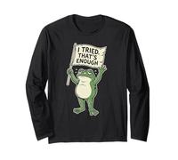 Funny Frog Smettere Meme Sarcastico I Tried That's Enough Maglia a Manica