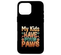 Funny Fur Parent Four Paws Animal Lover Design Custodia per iPhone 16 Pro Max