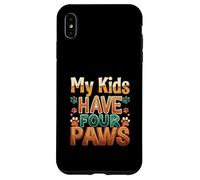 Funny Fur Parent Four Paws Animal Lover Design Custodia per iPhone XS Max