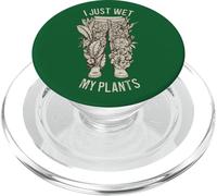 Funny Gardener gioco di parole Pianta floreale Just Wet My Plants Giardinaggio PopSockets PopGrip per MagSafe