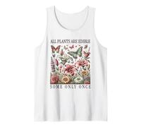 Funny Gardeners all Plants Are Edible. Some Only Once Canotta