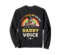 Funny Gay Bear Pride, Voce da Uomo, Don't Make Me Use My Daddy Voice Felpa