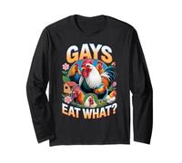 Funny Gays Eat What - Cock Chicken LGBT Humor Gay Men Women Maglia a Manica